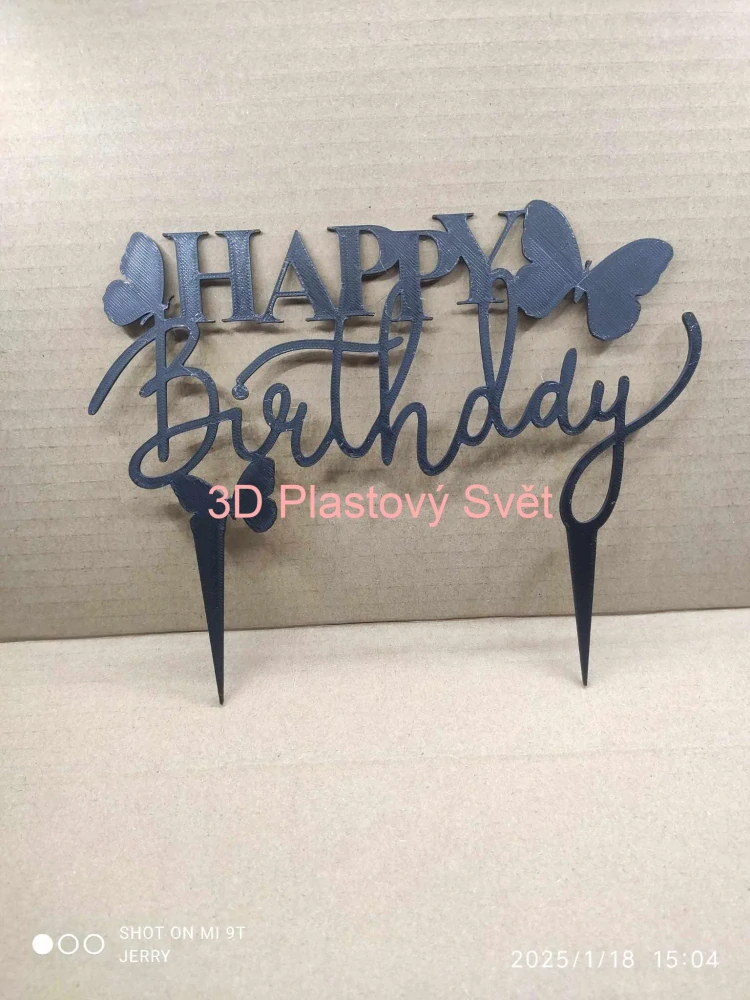 Happy Birthday motýlci - 2D - zápich